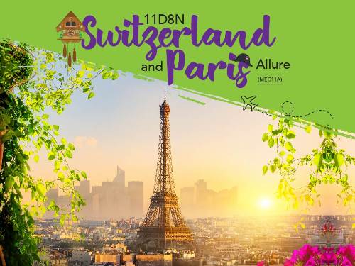 11D8n Switzerland & France Allure (Chan Brothers)